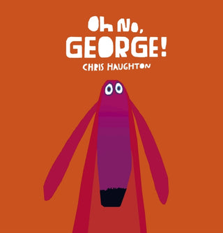 Supplemental image for 9781406357912 - Oh No, George!