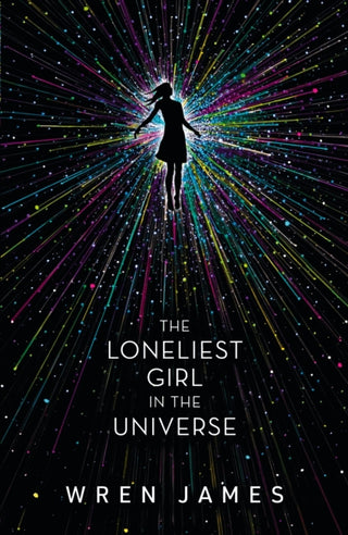 Cover image for 9781406375473 - The Loneliest Girl in the Universe