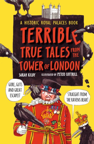 Cover image for 9781406376883 - Terrible True Tales from the Tower of London