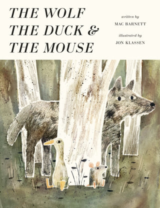 Cover image for 9781406377798 - The Wolf, the Duck and the Mouse