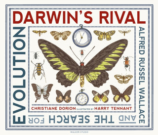 Cover image for 9781406378443 - Darwin's Rival: Alfred Russel Wallace and the Search for Evolution