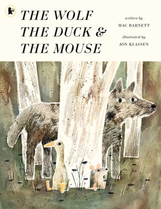 Cover image for 9781406379761 - The Wolf, the Duck and the Mouse