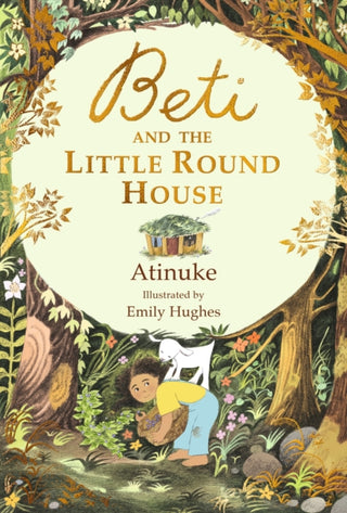 Supplemental image for 9781406382433 - Beti and the Little Round House