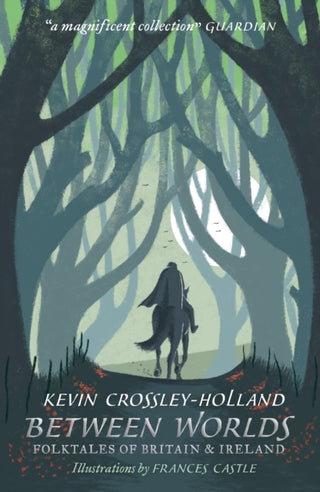 Cover image for 9781406383096 - Between Worlds: Folktales of Britain & Ireland