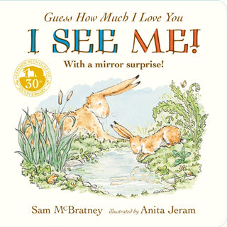 Cover image for 9781406383393 - Guess How Much I Love You: I See Me!
