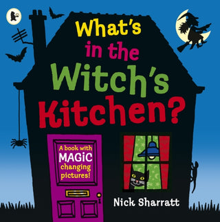 Cover image for 9781406384079 - What's in the Witch's Kitchen?