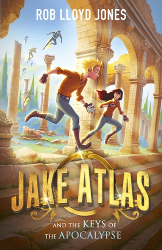 Cover image for 9781406385014 - Jake Atlas and the Keys of the Apocalypse