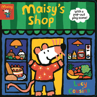 Cover image for 9781406385953 - Maisy's Shop: With a pop-out play scene!
