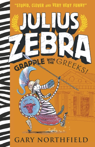 Cover image for 9781406386387 - Julius Zebra: Grapple with the Greeks!