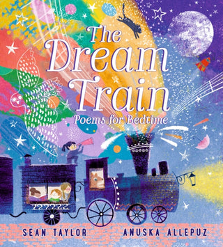 Cover image for 9781406387902 - The Dream Train: Poems for Bedtime