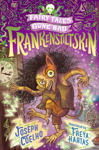 Cover image for 9781406389678 - Frankenstiltskin: Fairy Tales Gone Bad