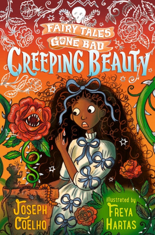 Cover image for 9781406389685 - Creeping Beauty: Fairy Tales Gone Bad
