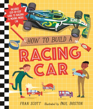 Cover image for 9781406390254 - How to Build a Racing Car