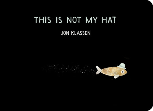 Cover image for 9781406390735 - This Is Not My Hat