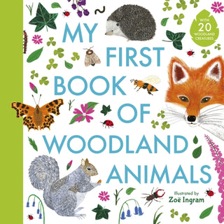 Cover image for 9781406391572 - My First Book of Woodland Animals