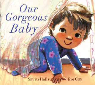 Supplemental image for 9781406391770 - Our Gorgeous Baby