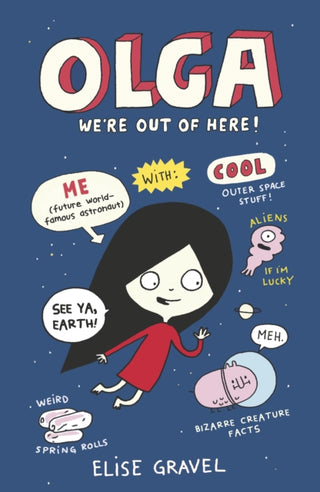 Cover image for 9781406392548 - Olga: We're Out of Here!