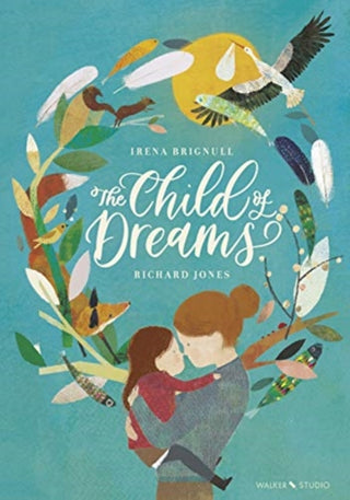 Cover image for 9781406392807 - The Child of Dreams