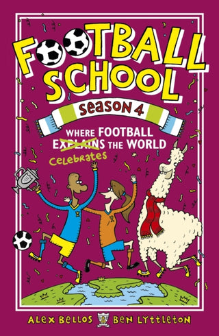 Cover image for 9781406392937 - Football School Season 4: Where Football Explains the World