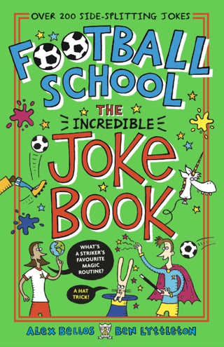 Supplemental image for 9781406393071 - Football School: The Incredible Joke Book