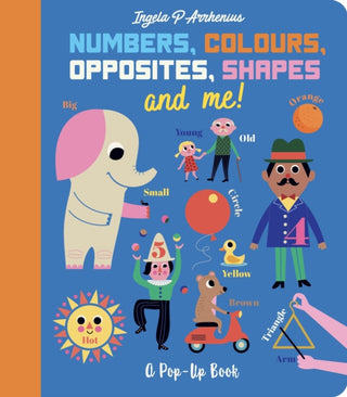 Cover image for 9781406393569 - Numbers, Colours, Opposites, Shapes and Me!
