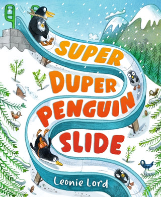 Cover image for 9781406393811 - Super Duper Penguin Slide