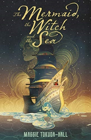 Cover image for 9781406395501 - The Mermaid, the Witch and the Sea