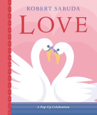 Supplemental image for 9781406395709 - Love: A Pop-up Celebration