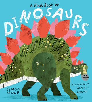 Cover image for 9781406396096 - A First Book of Dinosaurs