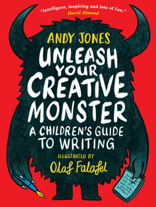 Cover image for 9781406396621 - Unleash Your Creative Monster: A Children's Guide to Writing