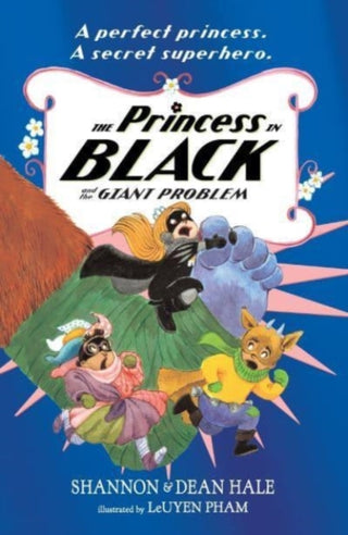 Cover image for 9781406396690 - The Princess in Black and the Giant Problem