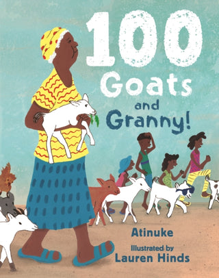 Cover image for 9781406397574 - 100 Goats and Granny!