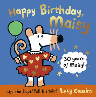 Cover image for 9781406397604 - Happy Birthday, Maisy