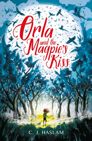 Cover image for 9781406399301 - Orla and the Magpie's Kiss