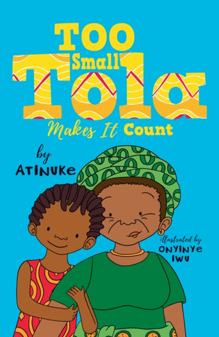Cover image for 9781406399387 - Too Small Tola Makes It Count