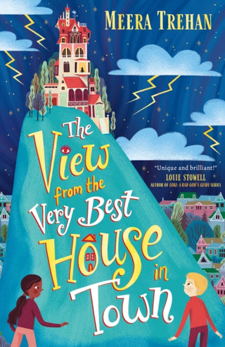 Cover image for 9781406399813 - The View from the Very Best House in Town