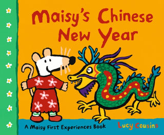 Cover image for 9781406399868 - Maisy's Chinese New Year