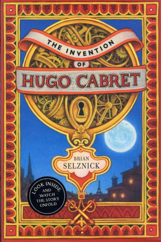 Cover image for 9781407103488 - The Invention of Hugo Cabret