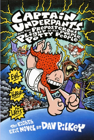 Cover image for 9781407103600 - Captain Underpants and the Preposterous Plight of the Purple Potty People