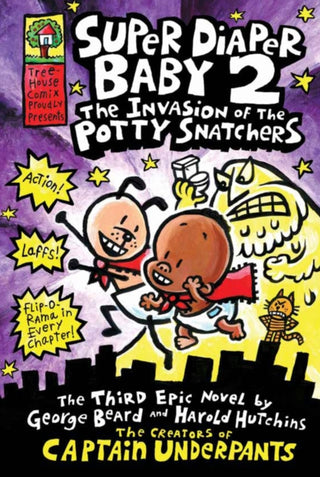 Cover image for 9781407130910 - Super Diaper Baby 2 The Invasion of the Potty Snatchers