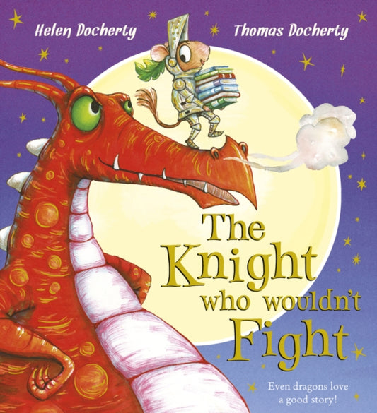 Cover image for 9781407163482 - The Knight Who Wouldn't Fight