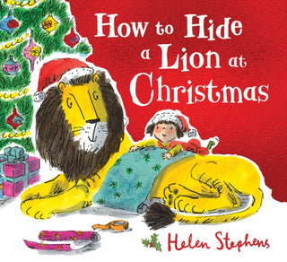 Cover image for 9781407178875 - How to Hide a Lion at Christmas PB