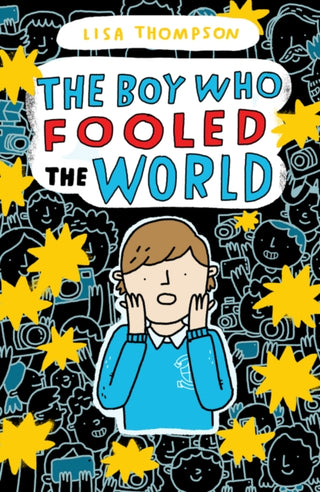 Cover image for 9781407185132 - The Boy Who Fooled the World
