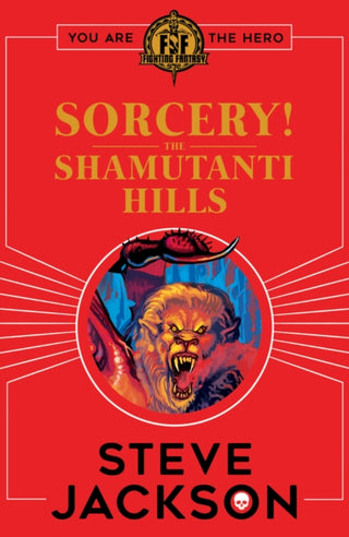 Cover image for 9781407186214 - Fighting Fantasy: Sorcery! The Shamutanti Hills