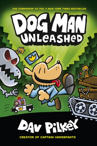 Cover image for 9781407186603 - The Adventures of Dog Man 2: Unleashed