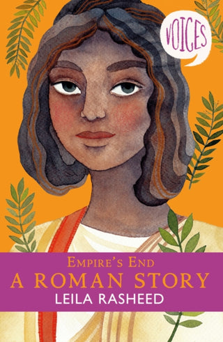 Cover image for 9781407191393 - Empire's End - A Roman Story (Voices #4)
