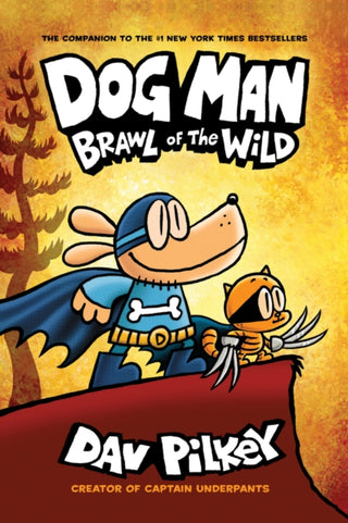 Cover image for 9781407191942 - Dog Man 6: Brawl of the Wild PB