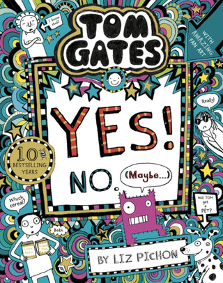 Cover image for 9781407193502 - Tom Gates: Tom Gates:Yes! No. (Maybe...)