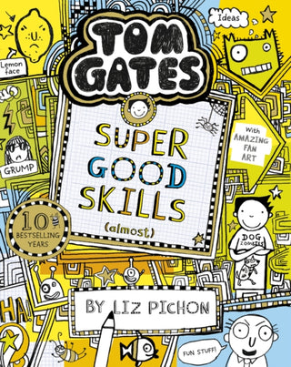 Cover image for 9781407193526 - Tom Gates: Super Good Skills (Almost...)