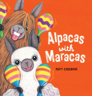 Cover image for 9781407198880 - Alpacas with Maracas (PB)